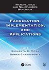 Microfluidics and Nanofluidics Handbook : Fabrication, Implementation, and Applications book cover